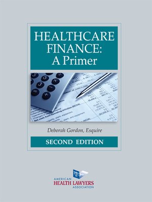 cover image of AHLA Healthcare Finance